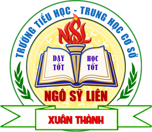 TRƯỜNG  TH - THCS NGÔ SỸ LIÊN